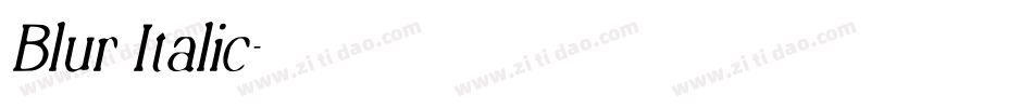 Blur Italic字体转换